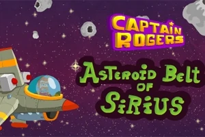 우주선과 소행성이 있는 우주 배경에 CAPTAIN ROGERS와 ASTEROID BELT OF SIRIUS라는 텍스트가 포함된 이미지