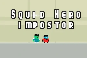 픽셀 아트 스타일의 두 캐릭터가 흰색 배경 앞에 서 있으며, 상단에 Squid Hero Impostor라는 텍스트가 표시되어 있다